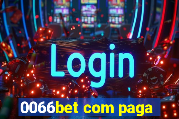 0066bet com paga